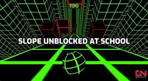 slope unblocked game school.